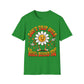 Don't Trip Over What's Behind You - Daisy Graphic Tee