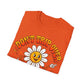 Don't Trip Over What's Behind You - Daisy Graphic Tee